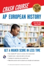 Image for AP(R) European History Crash Course, For the New 2020 Exam, Book + Online