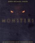 Image for Monsters  : an investigator&#39;s guide to magical beings