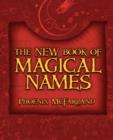 Image for The New Book of Magickal Names