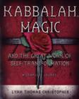Image for Kabbalah, Magic and the Great Work of Self-transformation