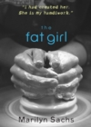 Image for The fat girl