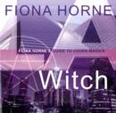 Image for L.A. witch  : Fiona Horne&#39;s guide to coven magick