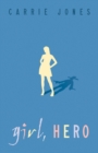Image for Girl, Hero