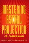 Image for Mastering Astral Projection CD Companion