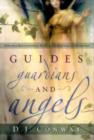 Image for Guides, guardians and angels  : enhance relationships with your spiritual companions