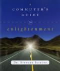 Image for A Commuter&#39;s Guide to Enlightenment