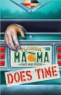 Image for Mama Does Time