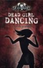 Image for Dead Girl Dancing