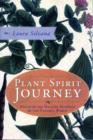 Image for Plant Spirit Journey : Discover the Healing Energies of the Natural World