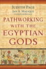 Image for Pathworking with the Egyptian Gods