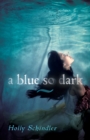 Image for Blue So Dark