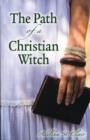 Image for The Path of a Christian Witch