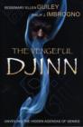 Image for The vengeful djinn  : unveiling the hidden agendas of genies