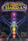 Image for The Illuminated Chakras : A Visionary Voyage into Your Inner World
