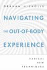 Image for Navigating the Out-of-Body Experience