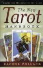 Image for Master the meanings of the cards  : the new tarot handbook