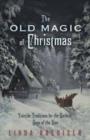 Image for Old Magic of Christmas