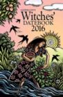 Image for Llewellyn&#39;s 2016 Witches&#39; Datebook