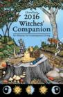 Image for Llewellyn&#39;s 2016 witches&#39; companion  : an almanac for contemporary living