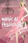 Image for Magical fashionista  : dress for the life you want