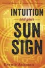 Image for Intuition and Your Sun Sign