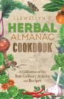 Image for Llewellyn&#39;s herbal almanac cookbook  : a collection of the best culinary articles and recipes