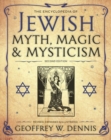 Image for The encyclopedia of Jewish myth, magic and mysticism