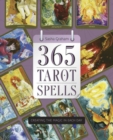 Image for 365 tarot spells  : creating the magic in each day