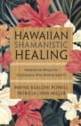 Image for Hawaiian Shamanistic Healing