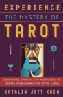 Image for Experience the Mystery of Tarot
