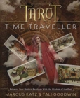 Image for Tarot Time Traveller : Enhance Your Modern Readings with the Wisdom of the Past