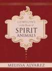 Image for Llewellyn&#39;s little book of spirit animals