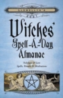 Image for Llewellyn&#39;s 2021 witches&#39; spell-a-day almanac  : holidays and lore, spells, rituals and meditations