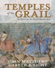 Image for Temples of the Grail  : the search for the world&#39;s greatest relic