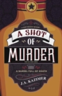 Image for A shot of murder : Book 1