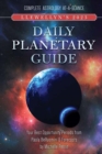 Image for Llewellyn&#39;s 2023 Daily Planetary Guide : Complete Astrology At-A-Glance