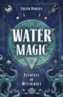 Image for Water Magic : Elements of Witchcraft