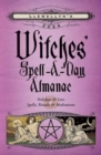 Image for Llewellyn&#39;s 2024 Witches&#39; Spell-A-Day Almanac