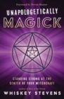 Image for Unapologetically Magick