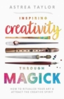 Image for Inspiring Creativity Through Magick