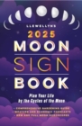 Image for Llewellyn&#39;s 2025 Moon Sign Book : Plan Your Life by the Cycles of the Moon