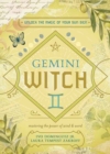 Image for The Gemini Witch : Unlock the Magic of Your Sun Sign