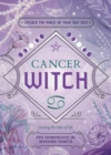 Image for Cancer Witch : Unlock the Magic of Your Sun Sign
