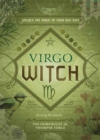 Image for Virgo Witch : Unlock the Magic of Your Sun Sign