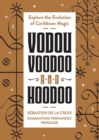 Image for Vodou, Voodoo, and Hoodoo