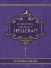 Image for Llewellyn&#39;s Little Book of Spellcraft