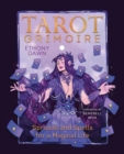 Image for Tarot Grimoire : Spreads and Spells for a Magical Life