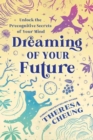 Image for Dreaming of Your Future