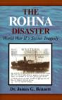 Image for The Rohna Disaster : World War II&#39;s Secret Tragedy