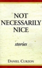 Image for Not Necessarily Nice : Stories